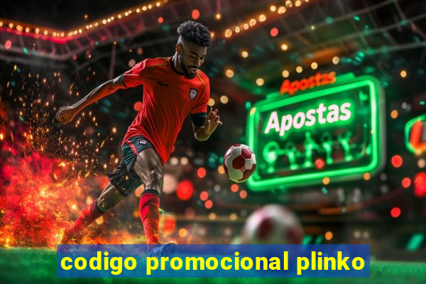 codigo promocional plinko